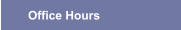 Office Hours